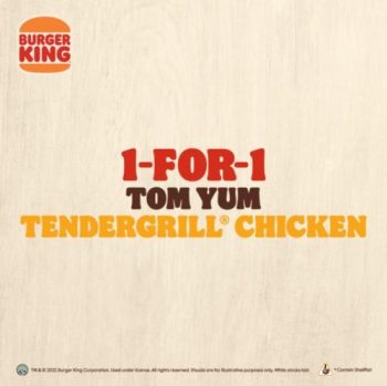 4-18-Apr-2022-Burger-King-1-For-1-Tom-Yum-Tendergrill-Chicken-Promotion-350x349 4-18 Apr 2022: Burger King 1-For-1 Tom Yum Tendergrill Chicken Promotion