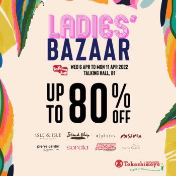 6-11-Apr-2022-Takashimaya-Department-Store-Ladies-Bazaar-Promotion-350x350 6-11 Apr 2022: Takashimaya Department Store Ladies’ Bazaar Promotion