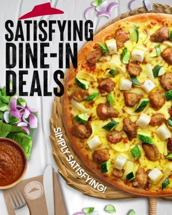 23 Apr 2022 Onward Pizza Hut Chicken Satay Pizza Sataylicious Dinein