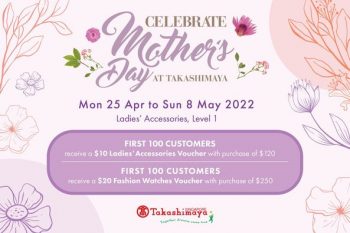 Takashimaya-Mothers-Day-Deal-350x233 25 Apr-8 May 2022: Takashimaya Mother's Day Deal
