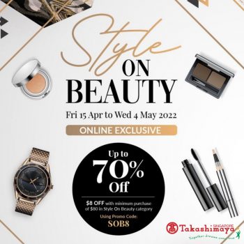 Takashimaya-Online-Exclusive-Style-On-Beauty-Event-350x350 15 Apr-4 May 2022: Takashimaya Online Exclusive Style On Beauty Event