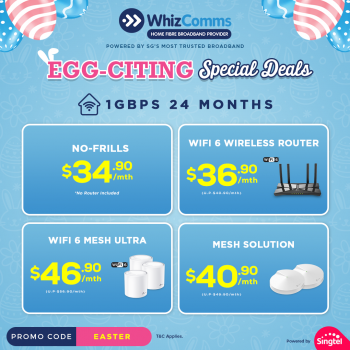 WhizComms-Egg-citing-Home-Internet-Promotion3-350x350 14 Apr 2022 Onward: WhizComms Egg-citing Home Internet Promotion