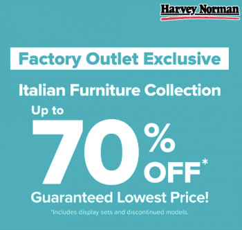 13-May-2022-Onward-Harvey-Norman-Factory-Outlet-Exclusive-Up-to-70-off-Italian-Furniture-Collection-Promotion-350x332 13 May 2022 Onward: Harvey Norman Factory Outlet Exclusive - Up to 70% off Italian Furniture Collection Promotion