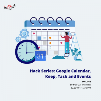 19-May-2022-Hack-Series-Google-Calendar-Keep-Task-And-Events-Promotion-Passion-350x350 19 May 2022: Hack Series Google Calendar, Keep, Task And Events Promotion Passion