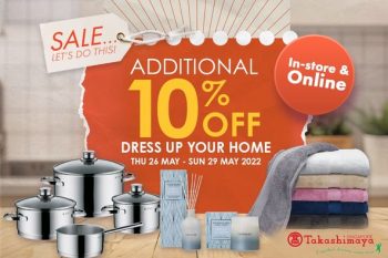 26-29-May-2022-Takashimaya-Department-Store-Cardholders-Exclusive-Promotion01-350x233 26-29 May 2022: Takashimaya Department Store Cardholders Exclusive Promotion