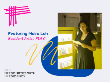 28-May-2022-National-Gallery-Resonates-with-Residency-Moira-Loh-one-third-of-the-Resident-Artist-collective-Play2-350x263 28 May 2022: National Gallery Resonates with Residency, Moira Loh one third of the Resident Artist collective Play