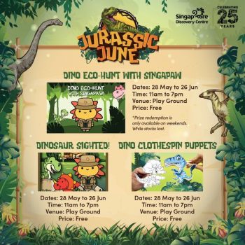 28-May-26-Jun-2022-Singapore-Discovery-Centre-Jurassic-June-holidays2-350x350 28 May-26 Jun 2022: Singapore Discovery Centre Jurassic June holidays