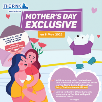 8-May-2022-JCube-The-Rink-Mothers-Day-Promotion-350x350 8 May 2022: JCube The Rink Mother’s Day Promotion