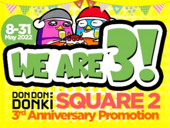 DON-DON-DONKI-3rd-ANNIVERSARY-Promotion-at-Square-2-350x263 8-31 May 2022: DON DON DONKI 3rd ANNIVERSARY Promotion at Square 2