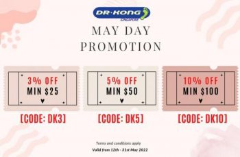 Dr.Kong-May-Day-Promotion-350x229 12-31 May 2022: Dr.Kong May Day Promotion