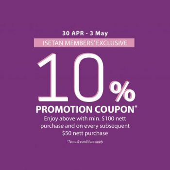 ISETAN-Member-Exclusive-Free-10-Promotion-Coupon-350x350 30 Apr-3 May 2022: ISETAN Member Exclusive Free 10% Promotion Coupon