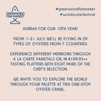 1-31-Jun-2022-Greenwood-Fish-Market-10th-World-Oyster-Festival-Promotion2-350x350 1-31 Jul 2022: Greenwood Fish Market 10th World Oyster Festival Promotion
