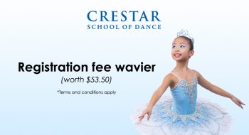 1-Jul-2022-30-Sep-2022-Crestar-School-of-Dance-Promotion-with-SAFRA-350x190 1 Jul 2022-30 Sep 2022: Crestar School of Dance Promotion with SAFRA