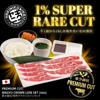 1-Jun-2022-Onward-Yakiniku-Like-1-Super-Rare-Cut-Wagyu-Crown-Loin-Set-Promotion1-350x350 1 Jun 2022 Onward: Yakiniku Like 1% Super Rare Cut Wagyu Crown Loin Set Promotion