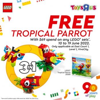 10-19-Jun-2022-Toys22R22Us-Free-Tropical-Parrot-Promotion1-350x350 10-19 Jun 2022: Toys"R"Us Free Tropical Parrot Promotion
