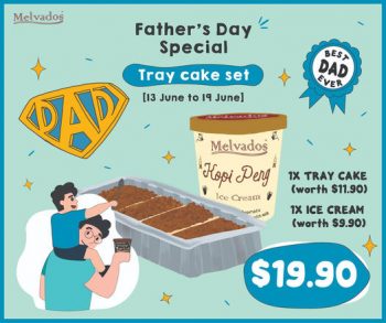 13-19-Jun-2022-MELVADOS-Fathers-Day-Special-Promotion-350x293 13-19 Jun 2022: MELVADOS Father's Day Special Promotion
