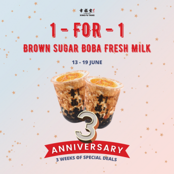 13-19-Jun-2022-Xing-Fu-Tang-1-FOR-1-on-our-signature-Brown-Sugar-Boba-Fresh-Milk-Promotion-350x350 13-19 Jun 2022: Xing Fu Tang 1-FOR-1 on our signature Brown Sugar Boba Fresh Milk Promotion