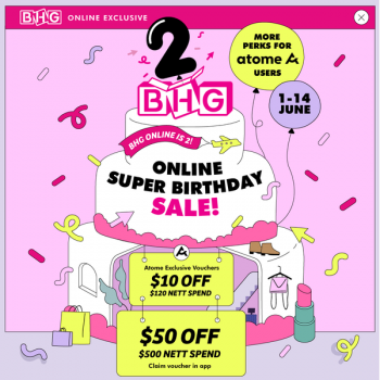 14-Jun-2022-Onward-BHG-Super-Birthday-Sale-350x350 14 Jun 2022 Onward: BHG Super Birthday Sale