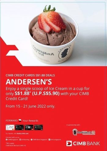 15-21-Jun-2022-Andersens-of-Denmark-School-holidays-Promotion-with-CIMB-350x492 15-21 Jun 2022: Andersen's of Denmark School holidays Promotion with CIMB