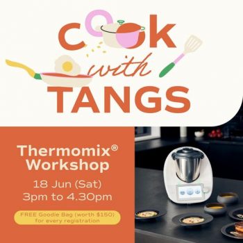 18-Jun-2022-TANGS-Thermomix-cooking-Workshop-350x350 18 Jun 2022: TANGS Thermomix cooking Workshop