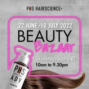 22-Jun-10-Jul-2022-PHS-HAIR-SCIENCE-Beauty-Bazaar-Promotion-350x350 22 Jun-10 Jul 2022: PHS HAIR SCIENCE Beauty Bazaar Promotion