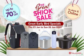 23-26-Jun-2022-Takashimaya-Department-Store-Great-Shiok-Sale--350x233 23-26 Jun 2022: Takashimaya Department Store Great Shiok Sale