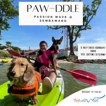 3-Jul-2022-PAssion-Card-Paw-ddle-Kayaking-Promotion-350x350 3 Jul 2022: PAssion Card Paw-ddle Kayaking Promotion