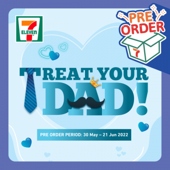 7-Eleven-Fathers-Day-Deal-350x350 Now till 21 Jun 2022: 7-Eleven Fathers Day Deal