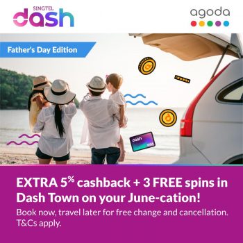 Agoda-Dad-Cation-Promotion-with-Singtel-Dash-350x350 10 Jun 2022 Onward: Agoda Dad-Cation Promotion with Singtel Dash