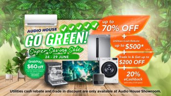 Audio-House-Go-Green-Super-Saving-Sale-350x197 24-29 Jun 2022: Audio House Go Green Super Saving Sale