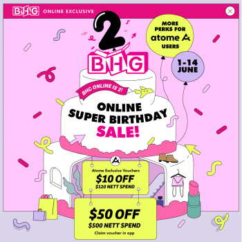 BHG-Super-Birthday-Sale2-350x350 1-14 Jun 2022: BHG Super Birthday Sale
