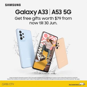 Gain-City-Galaxy-A33-and-Galaxy-A53-5G-Promotion-350x350 4-30 Jun 2022: Gain City Galaxy A33 and Galaxy A53 5G Promotion