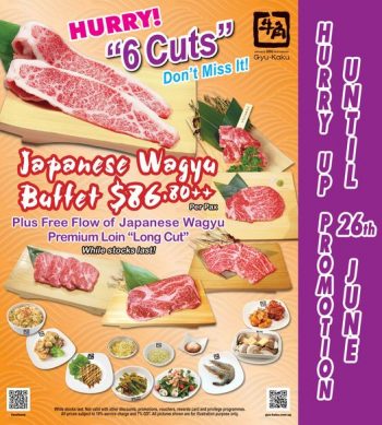 Gyu-Kaku-Japanese-BBQ-Restaurant-Japanese-Wagyu-Buffet-6-Cuts-Promotion-350x389 23-26 Jun 2022: Gyu-Kaku Japanese BBQ Restaurant Japanese Wagyu Buffet 6 Cuts Promotion