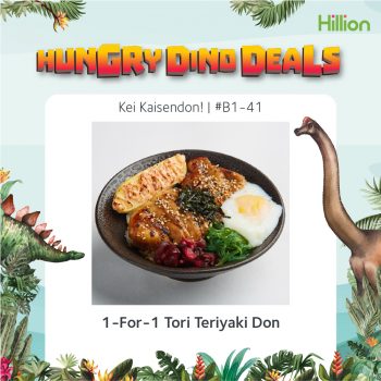 Hillion-Mall-Hungry-Dino-Deals5-350x350 10 Jun 2022 Onward: Hillion Mall Hungry Dino Deals