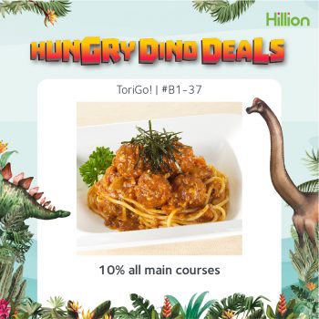 Hillion-Mall-Hungry-Dino-Deals6-350x350 10 Jun 2022 Onward: Hillion Mall Hungry Dino Deals