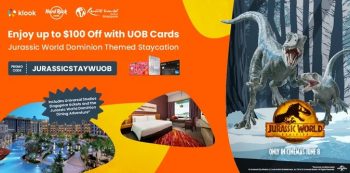 Klook-Jurassic-Themed-Staycation-Deal-350x173 21 Jun 2022 Onward: Klook Jurassic Themed Staycation Deal