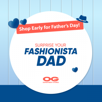 OG-Fathers-Day-Promotion-350x350 3 Jun 2022 Onward: OG Father’s Day Promotion
