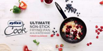 TOTT-Zyliss-Cook-Non-Stick-Frying-Pans-Promotion-350x175 3 Jun 2022 Onward: TOTT Zyliss Cook Non-Stick Frying Pans Promotion