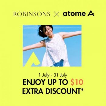 1-31-Jul-2022-Robinsons-Atome-Promotion-Up-To-10-Extra-Discount-350x350 1-31 Jul 2022: Robinsons Atome Promotion Up To $10 Extra Discount