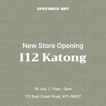 16-Jul-2022-Spectacle-Hut-new-store-at-i12-Katong-Promotion-350x350 16 Jul 2022: Spectacle Hut new store at i12 Katong Promotion