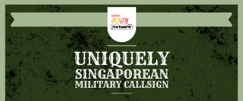 18-24-Jul-2022-SAFRA-Youth-Network-Uniquely-Singaporean-Callsign-Contest-350x145 18-24 Jul 2022: SAFRA Youth Network Uniquely Singaporean Callsign Contest