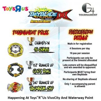 2-31-Jul-2022-Toys22R22Us-Beyblade-G4-tournament--350x350 2-31 Jul 2022: Toys"R"Us Beyblade G4 tournament