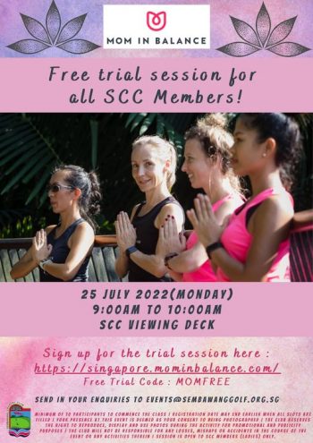 25-Jul-2022-Sembawang-Country-Club-Mom-in-Balance-–-Free-Trial-Session-for-All-SCC-Members-350x495 25 Jul 2022: Sembawang Country Club Mom in Balance – Free Trial Session for All SCC Members