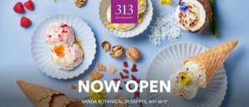 5-13-Jul-2022-313@somerset-Vanda-Botanical-Desserts-Promotion-350x151 5-13 Jul 2022: 313@somerset Vanda Botanical Desserts Promotion