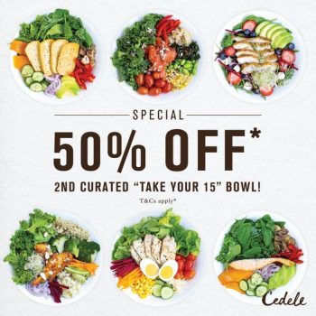8-15-Jul-2022-Cedele-50-off-Salad-Bowls-Promotion-350x350 8-15 Jul 2022: Cedele 50% off Salad Bowls Promotion