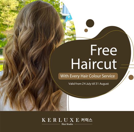 24 Jul31 Aug 2022 Kerluxe Hair Studio Free Haircut Deal SG