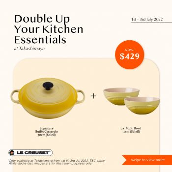 Le-Creuset-3-Day-Flash-Deals-at-Takashimaya-350x350 1-3 Jul 2022: Le Creuset 3-Day Flash Deals at Takashimaya