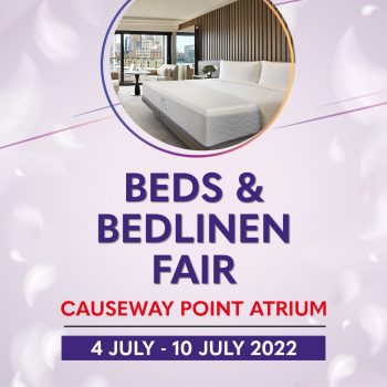 METRO-Bed-and-Bedline-Fair-at-Dreams-Co.-Causeway-Point-Atrium-350x350 5-10 Jul 2022: METRO Bed and Bedline Fair at Dreams & Co. Causeway Point Atrium