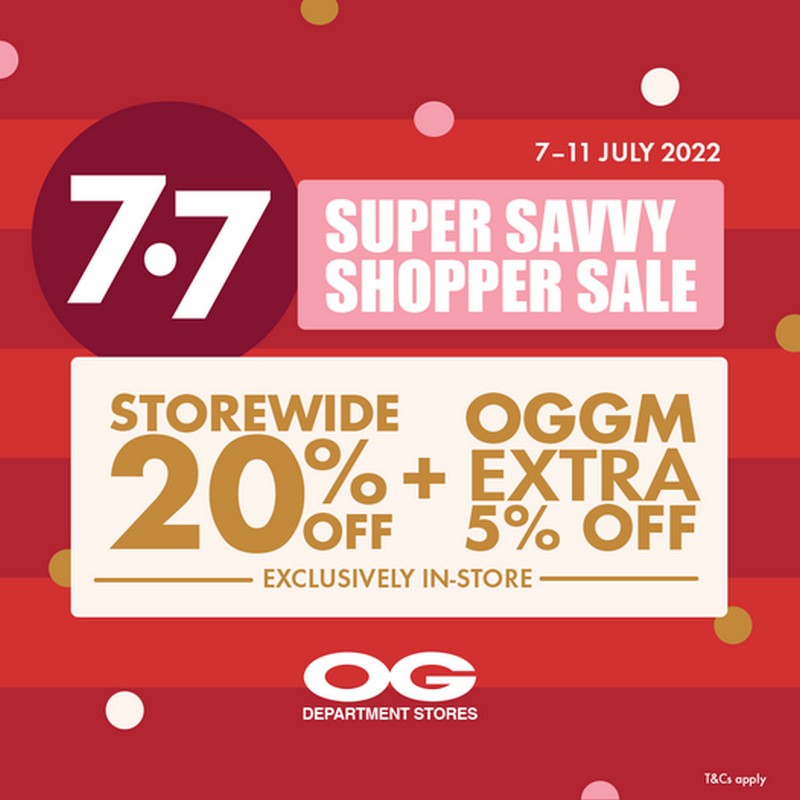 711 Jul 2022 OG 7.7 Super Savvy Shopper Sale
