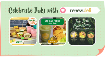 Renew-Deli-July-Promotion-with-SAFRA-350x190 1-11 Jul 2022: Renew Deli July Promotion with SAFRA